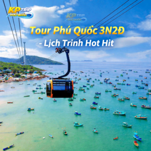 Tour Phú Quốc 3N2Đ